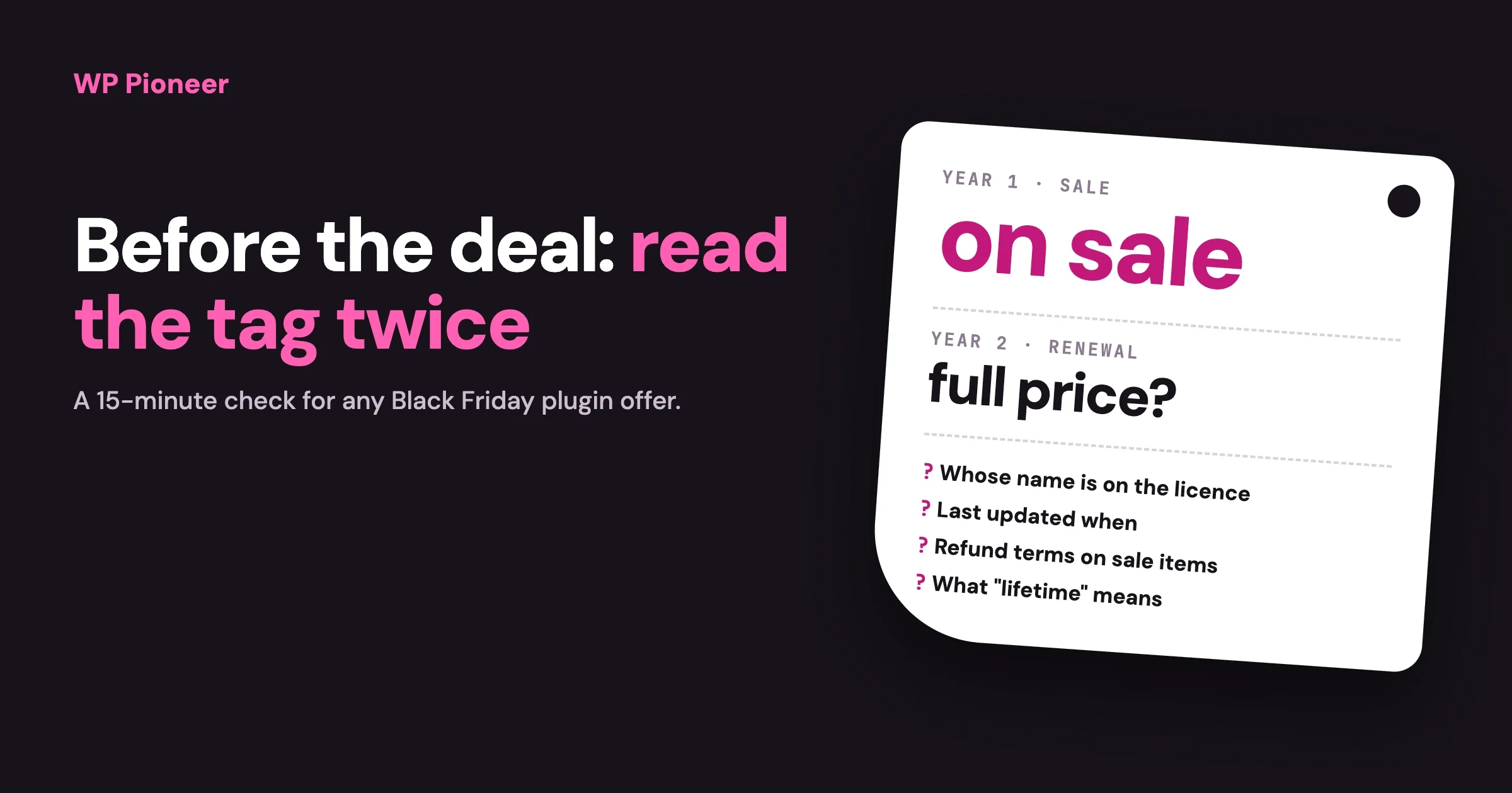 A price tag showing a sale price for year one and a question about the full renewal price in year two, with four checks to make before buying a plugin