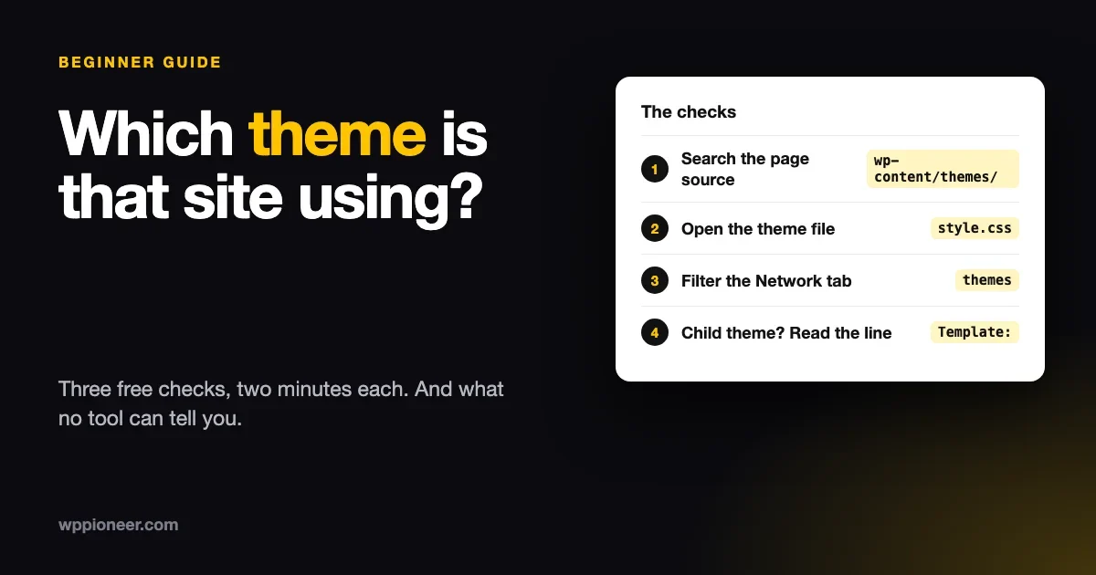 Card listing the checks for finding a WordPress site's theme: page source, style.css, the Network tab and the Template line of a child theme
