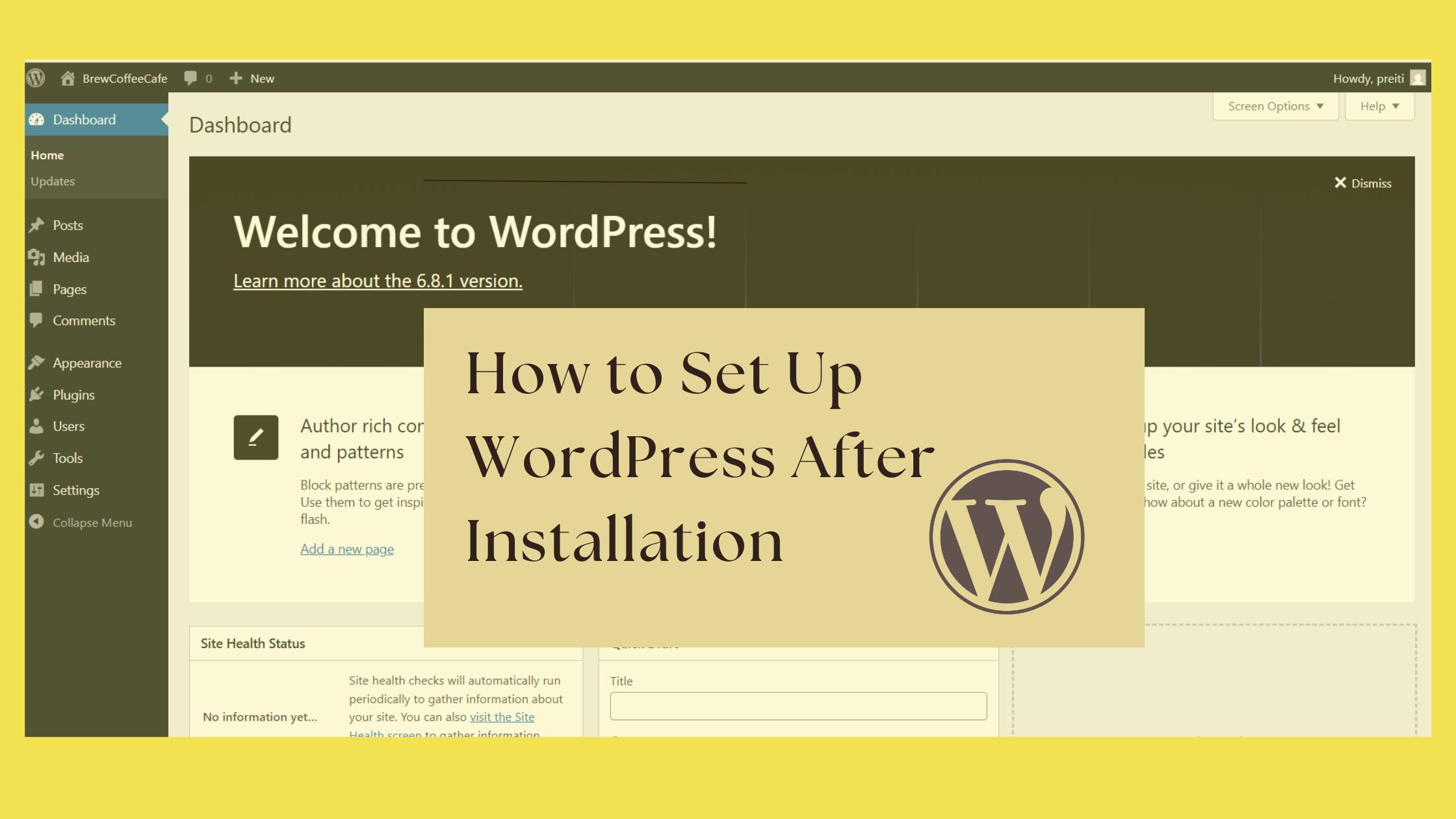 How to set up WordPress After Installation