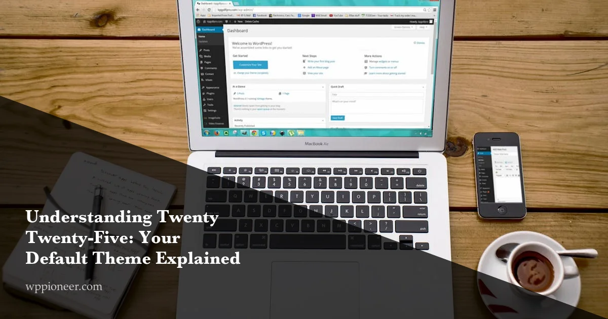 Understanding Twenty Twenty-Five WordPress theme