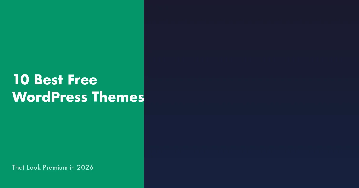 Best free WordPress themes that look premium in 2026
