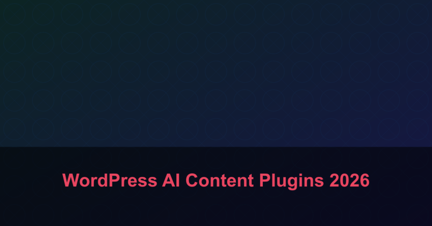 WordPress AI Content Plugins 2026