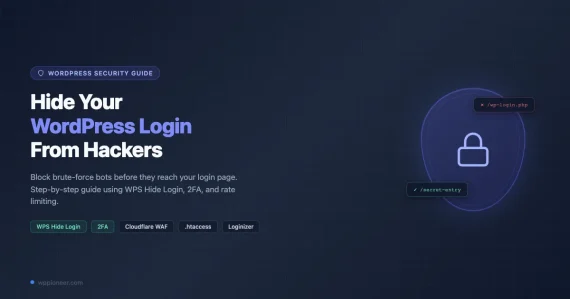 How to hide the WordPress login URL from hackers using WPS Hide Login, 2FA and rate limiting