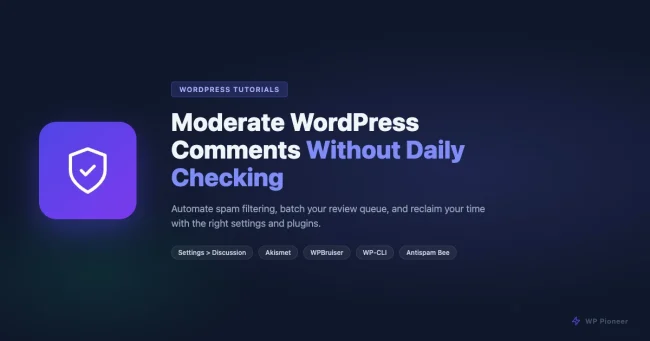 WordPress comment moderation guide - shield with checkmark icon on dark background showing automation tools