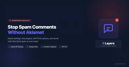 Shield icon with spam comments blocked - How to stop WordPress comment spam without Akismet using native settings, Antispam Bee, Cloudflare Turnstile, and WP-CLI
