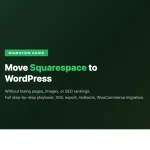 How to move your Squarespace site to WordPress without losing pages, images, or SEO - complete migration guide
