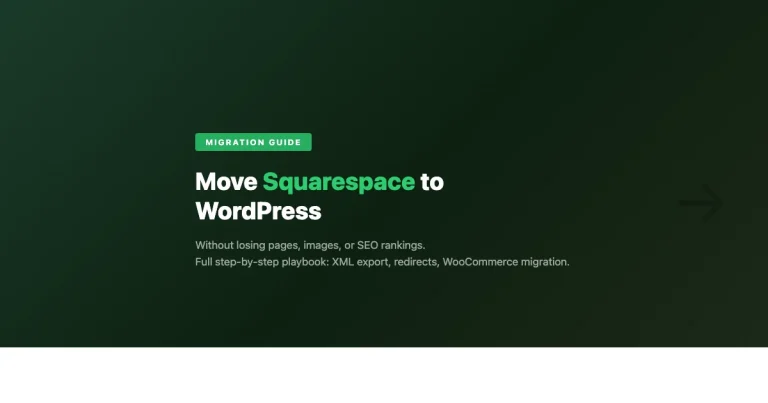How to move your Squarespace site to WordPress without losing pages, images, or SEO - complete migration guide