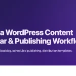 Banner for WordPress content calendar and publishing workflow