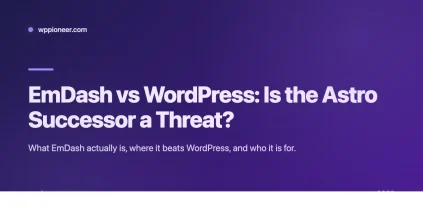 Banner for EmDash vs WordPress comparison