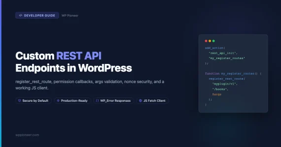 Custom REST API endpoints in WordPress code diagram showing register_rest_route permission_callback and JS fetch client