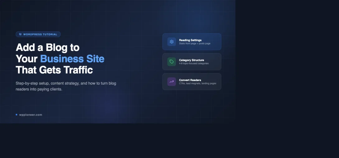 How to add a blog to your WordPress business site - step by step guide