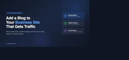 How to add a blog to your WordPress business site - step by step guide