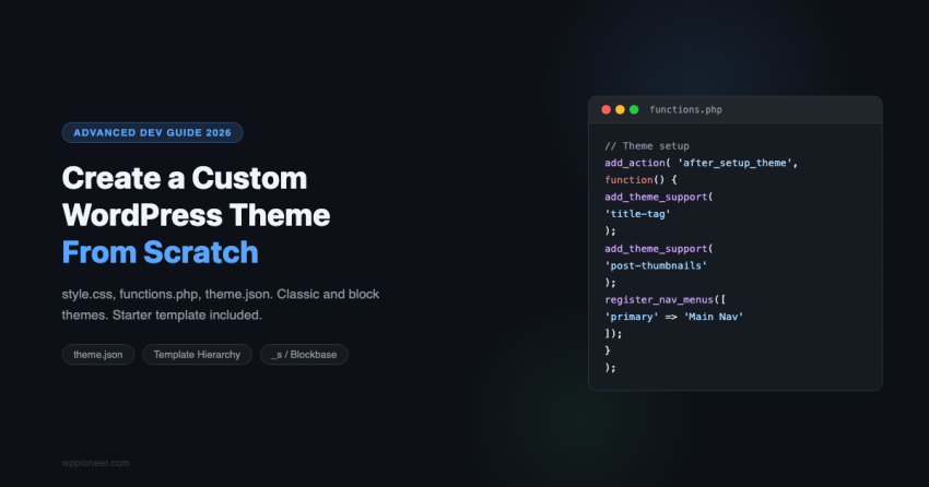 Build a Custom WordPress Theme From Scratch: The Complete Developer ...