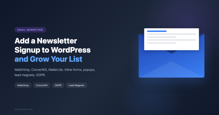 How to Add an Email Newsletter Signup to WordPress and Grow Your List