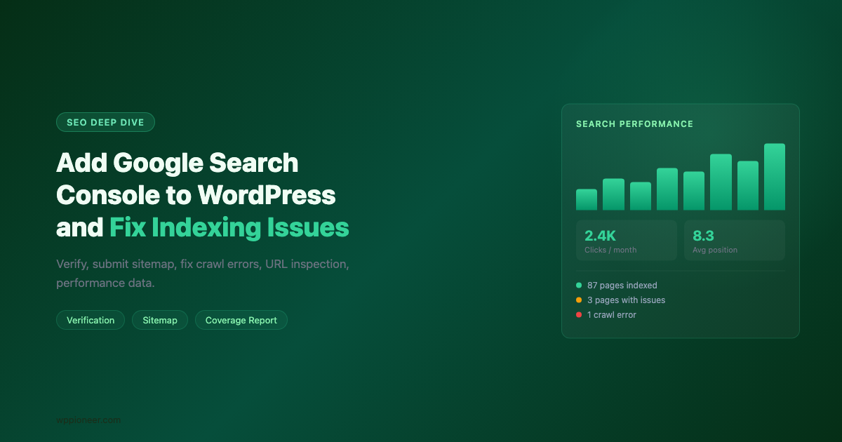 How to Add Google Search Console to WordPress and Fix Indexing Issues