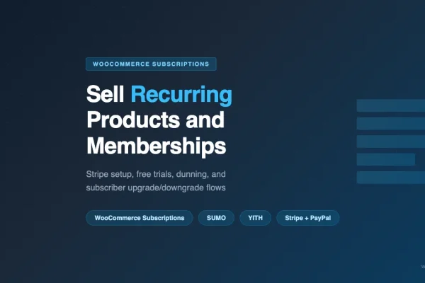 WooCommerce subscriptions guide comparing WooCommerce Subscriptions, SUMO, and YITH for recurring payments