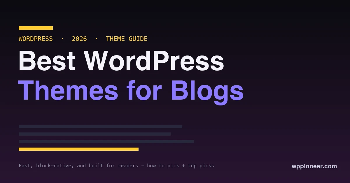 Best WordPress themes for blogs in 2026 - bold theme guide title on a dark background